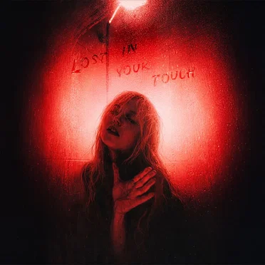 Lost in Your Touch