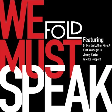We Must Speak by Fold - album cover