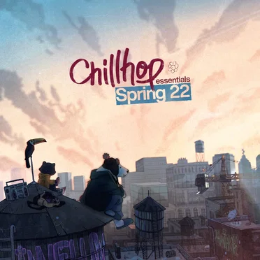 Chillhop Essentials: Spring 2022 by Various Artists - album cover