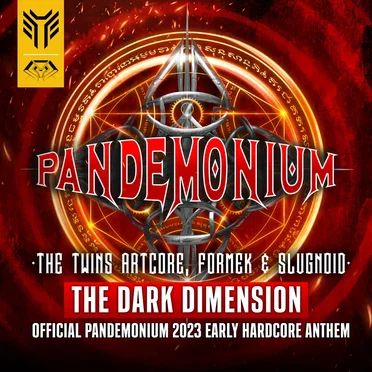 The Dark Dimension (Official Pandemonium 2023 Early Hardcore Anthem)
