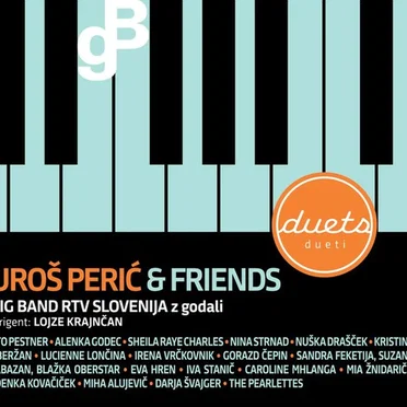 Uroš Perić & Prijatelji: Dueti