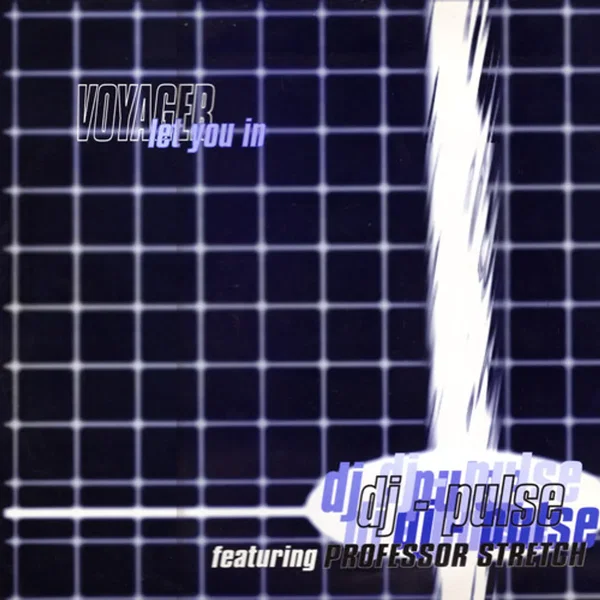 Voyager / Let You In