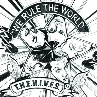 We Rule the World (T.H.E.H.I.V.E.S.)