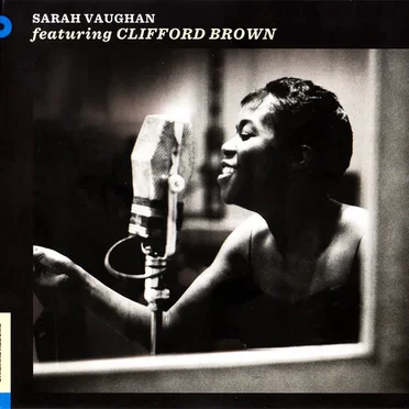 Sarah Vaughan featuring Clifford Brown
