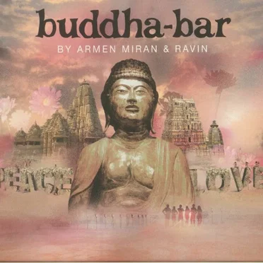 Buddha‐Bar by Armen Miran & Ravin