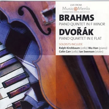 BBC Music, Volume 15, Number 11: Brahms: Piano Quintet in F minor / Dvořák: Piano Quartet in E-flat major
