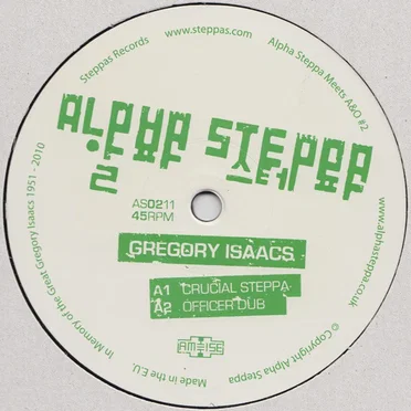 Alpha Steppa/ A&O – Crucial ft. Gregory Isaacs by Gregory Isaacs - album cover