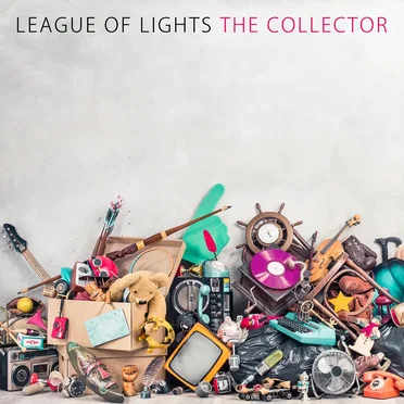 The Collector (Radio Version) by League of Lights - album cover