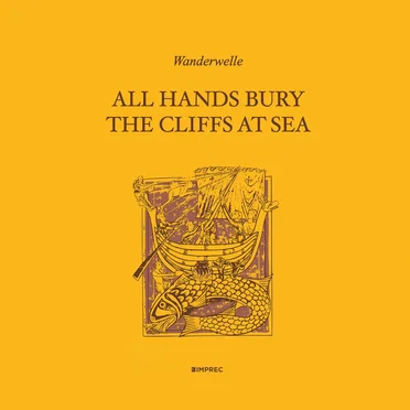 All Hands Bury the Cliffs at Sea
