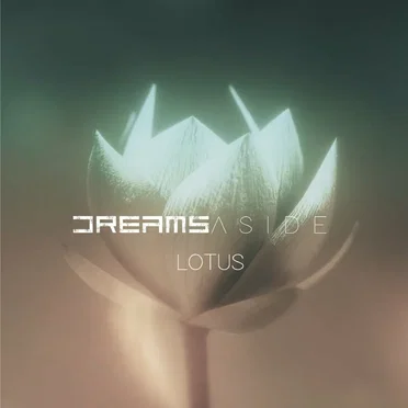 Lotus by Dreams Aside - album cover