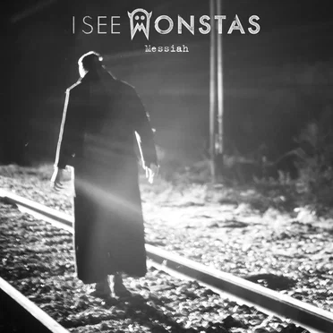 Messiah EP by I See MONSTAS - album cover