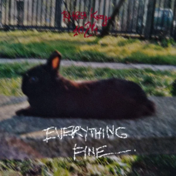 Everything Fine