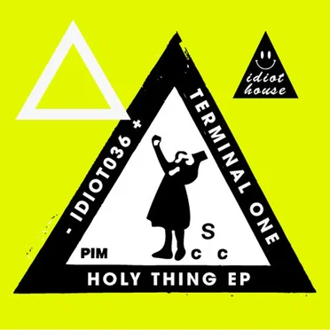 Holy Thing EP by Terminal One - album cover