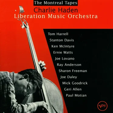 The Montreal Tapes by Charlie Haden Liberation Music Orchestra - album cover