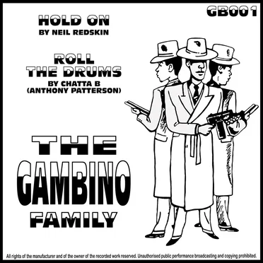 Hold On / Roll the Drums by The Gambino Family - album cover