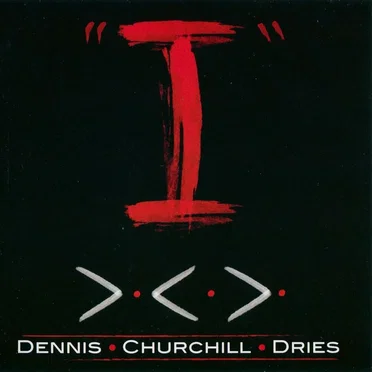 I by Dennis Churchill Dries - album cover