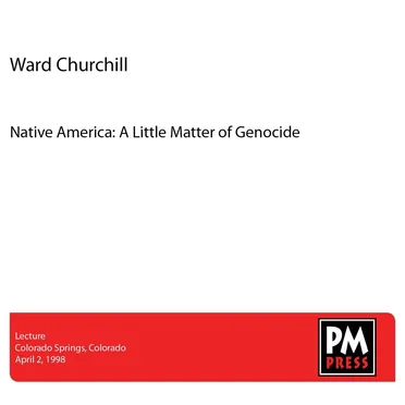 Native America: A Little Matter of Genocide by Ward Churchill - album cover
