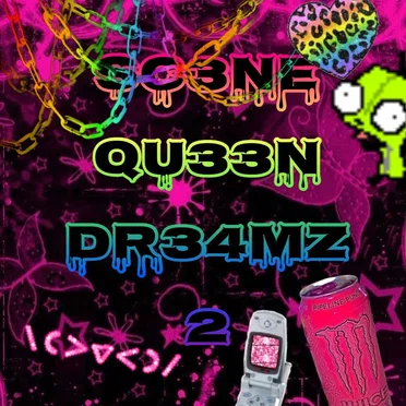 SC3NE QU33N DR34MZ 2