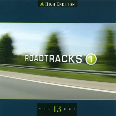 High Endition Volume 13 - Roadtracks 1 by Various Artists - album cover