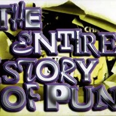 The Entire History of Punk by Various Artists - album cover
