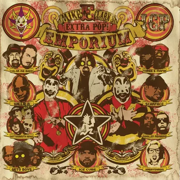 Mike E. Clark's Extra Pop Emporium by Insane Clown Posse - album cover