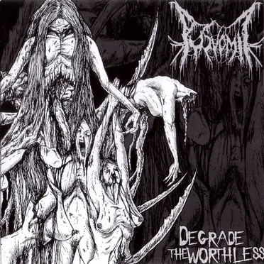 Degrade The Worthless