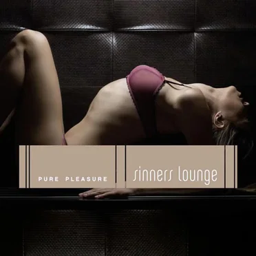Sinners Lounge: Pure Pleasure by Various Artists - album cover