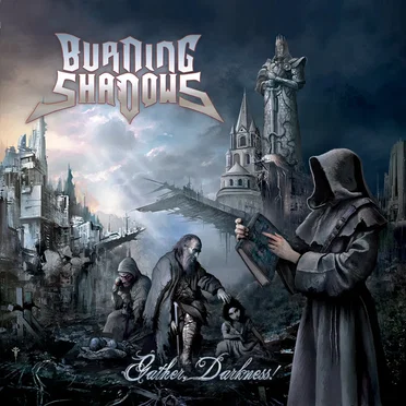Gather, Darkness! by Burning Shadows - album cover