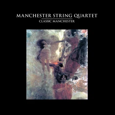 Classic Manchester by Manchester String Quartet - album cover