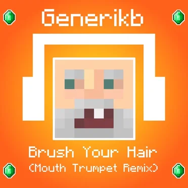 Brush Your Hair