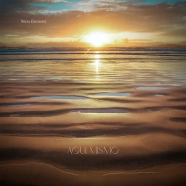 Aquí Mismo by Reino Elemental - album cover
