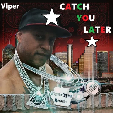 Catch U Later by Viper - album cover