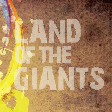 Land of the Giants