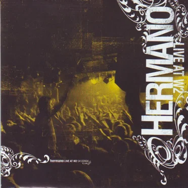 Live at W2 by Hermano - album cover