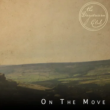On the Move by The Daydream Club - album cover