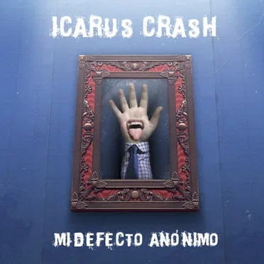 Mi defecto anonimo by Icarus Crash - album cover