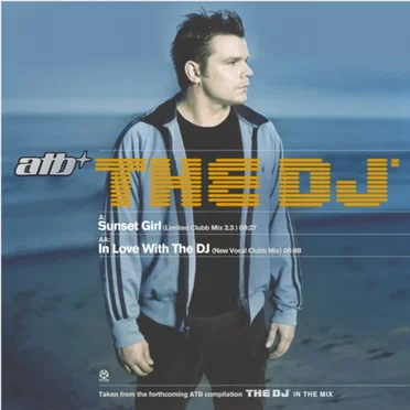 Sunset Girl / In Love With the DJ