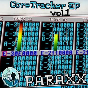 Core Tracker EP Vol. 1 by Paraxx - album cover
