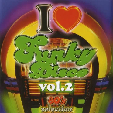 I Love Funky Disco, Volume 2 by Various Artists - album cover