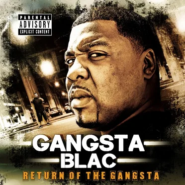 Return Of The Gangsta