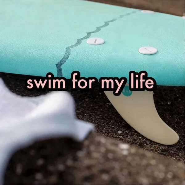 Swim for My Life