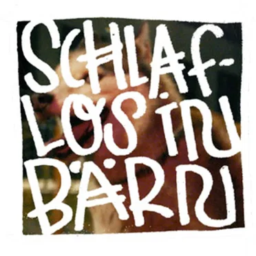 Schlaflos in Bärn