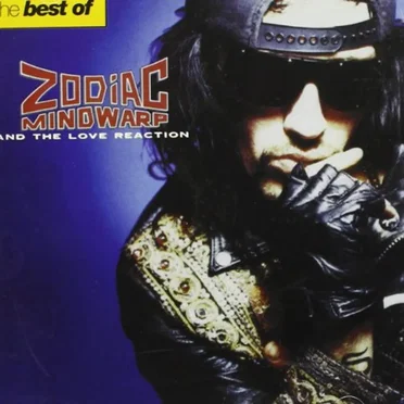 The Best of Zodiac Mindwarp and The Love Reaction