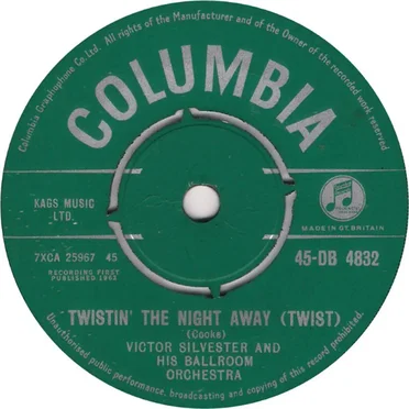 Twistin' the Night Away / Ev'rybody's Twistin'