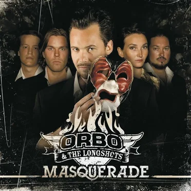 Masquerade by ORBO & The Longshots - album cover