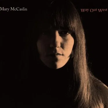 Way Out West by Mary McCaslin - album cover