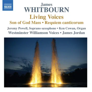 Living Voices / Son of God Mass / Requiem canticorum