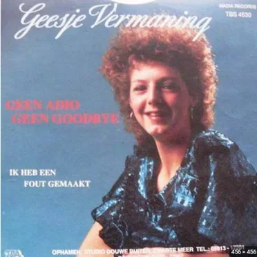 Geen adio geen goodbye / Ik heb een fout gemaakt