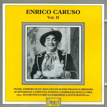 Enrico Caruso, Vol. II