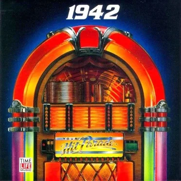Your Hit Parade: 1942 by Various Artists - album cover